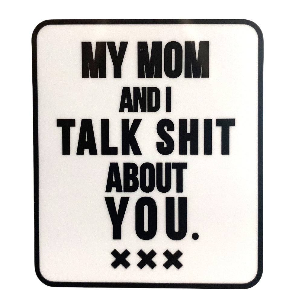 My Mom and I Sticker - Domestic Domestic