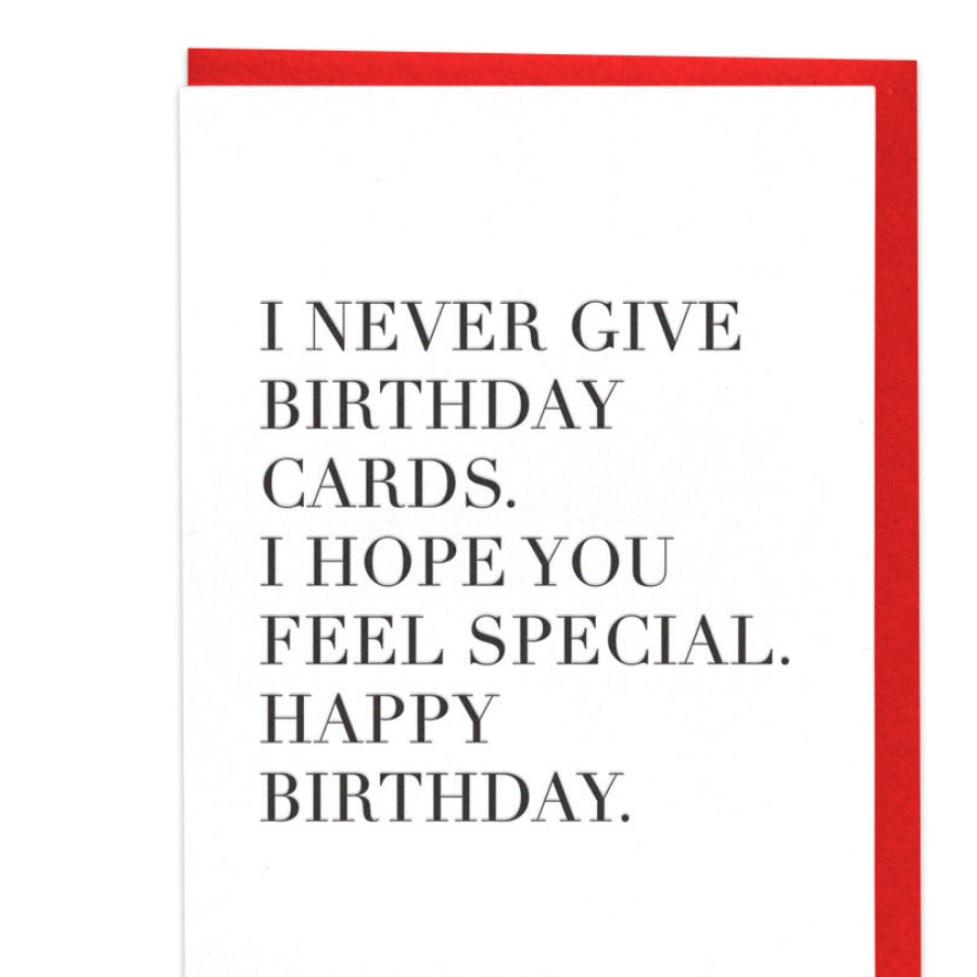 I Never Give Cards Card