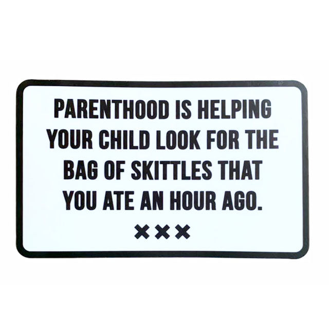Parenthood and Skittles Sticker