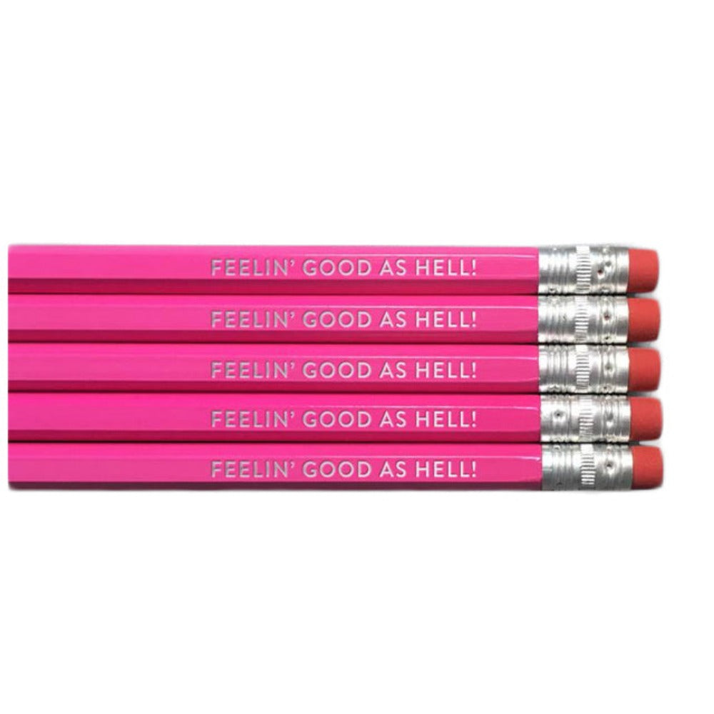 Good As Hell Pencils