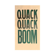 Quack Quack Print | Green - Domestic Domestic