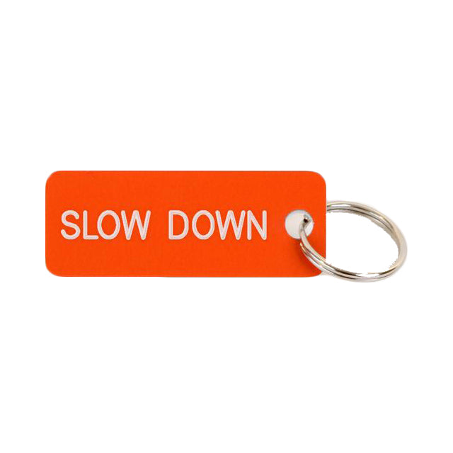 Keytag | Slow Down